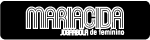 MARIACIDA �ޥꥢ������
